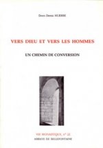 Vers Dieu et vers les hommes