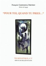 Pour toi quand tu pries