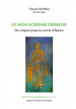 Le Monachisme primitif