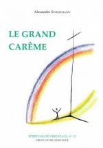 Grand carème nouvelle édition