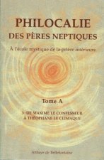 Philocalie des Pères Neptiques T.A3