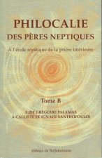 Philocalie des Pères Neptiques T.B3