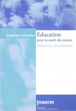 Éducation pour la santé des jeunes démarches et méthodes