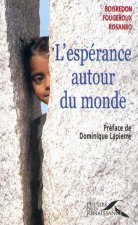 L'espérance autour du monde