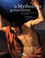 La mythologie gréco-latine à travers 100 chefs-d'oeuvres de la peinture