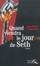 Quand viendra le jour de Seth