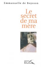 Le secret de ma mère