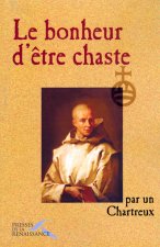 Le bonheur d'être chaste