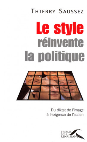 Le style réinvente la politique