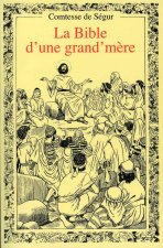 Bible d’une grand’mère