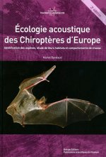 Ecologie acoustique des Chiroptères d'Europe