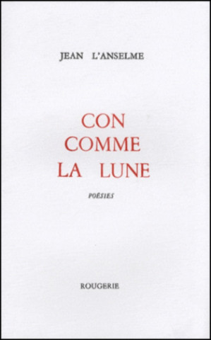 Con comme la lune