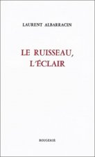 LE RUISSEAU, L'ECLAIR