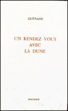 UN RENDEZ-VOUS AVEC LA DUNE