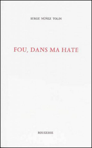 FOU, DANS MA HATE