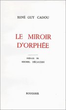 LE MIROIR D'ORPHEE