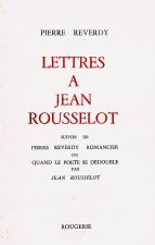 LETTRES A JEAN ROUSSELOT
