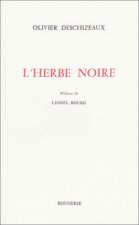 L'HERBE NOIRE