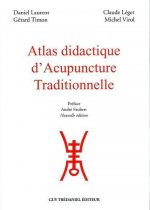 Atlas didactique d'acupuncture traditionnelle