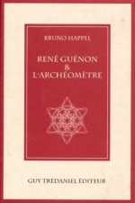 René Guénon et l'archéomètre