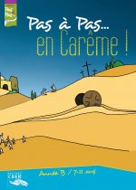 Pas a pas... en careme ! - année b - 7/11 ans - livret de l'enfant