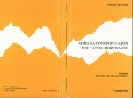 Mobilisations populaires, éducation mobilisante
