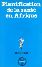 La planification de la santé en Afrique