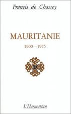 Mauritanie 1900-1975