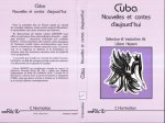 Cuba, nouvelles et contes d'aujourd'hui