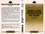 Rébellions et Révolutions au Zaïre (1963-1965)