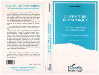 L'aventure économique de l'australopithèque aux multinationales