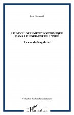 Le développement économique dans le Nord-Est de l'Inde