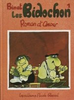 LES BIDOCHON T.1 ; ROMAN D'AMOUR