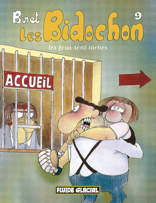 LES BIDOCHON T.9 ; LES FOUS SONT LACHES