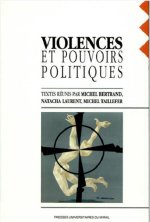VIOLENCES ET POUVOIRS POLITIQUES