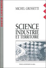 SCIENCE INDUSTRIE ET TERRITOIRE
