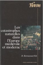LES CATASTROPHES NATURELLES DANS L EUROPE MEDIEVALE ET MODERNE