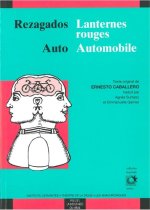REZAGADOS AUTO / LANTERNES ROUGES / AUTOMOBILE
