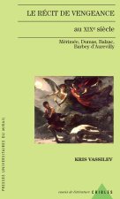 RECIT DE VENGEANCE AU XIXE SIECLE