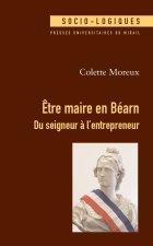 ETRE MAIRE EN BEARN  DU SEIGNEUR A L'ENTREPRENEUR