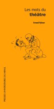 LES MOTS DU THEATRE