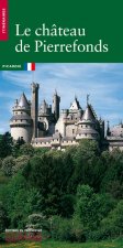 CHATEAU DE PIERREFONDS (LE)