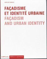 Facadisme et identité urbaine