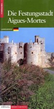 La Cité d'Aigues-Mortes (version allemande)