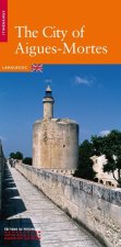 La Cité d'Aigues-Mortes (version anglaise)