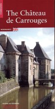 Le Château de Carrouges -Anglais-