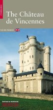 Le Château de Vincennes -Anglais-
