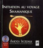 Initiation au voyage shamanique