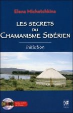 Les secrets du chamanisme sibérien - Initiation