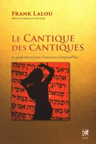 Le cantique des cantiques